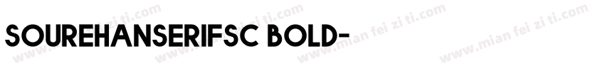 Sourehanserifsc bold字体转换